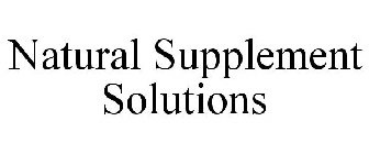 NATURAL SUPPLEMENT SOLUTIONS