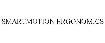 SMARTMOTION ERGONOMICS