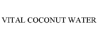 VITAL COCONUT WATER