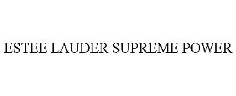 ESTEE LAUDER SUPREME POWER