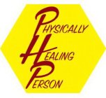 PHYSICALLY HEALING PERSON