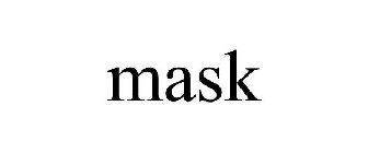 MASK