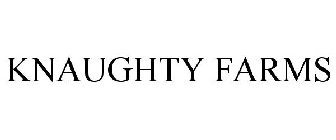 KNAUGHTY FARMS