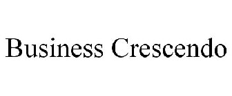 BUSINESS CRESCENDO