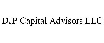 DJP CAPITAL ADVISORS LLC