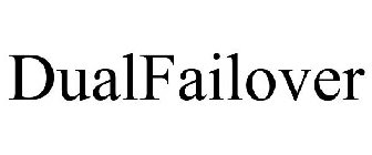 DUALFAILOVER