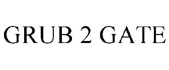 GRUB 2 GATE