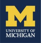 M UNIVERSITY OF MICHIGAN