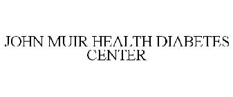 JOHN MUIR HEALTH DIABETES CENTER