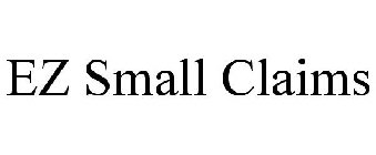 EZ SMALL CLAIMS