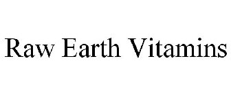 RAW EARTH VITAMINS