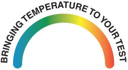 BRINGING TEMPERATURE TO YOUR TEST