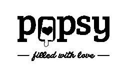 POPSY FILLED WITH LOVE