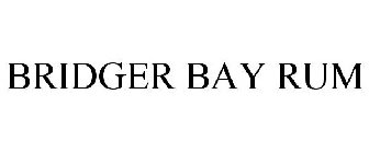 BRIDGER BAY RUM