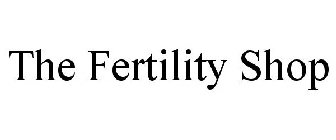 THE FERTILITY SHOP