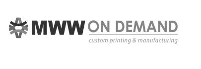 MWW ON DEMAND CUSTOM PRINTING & MANUFACTURING