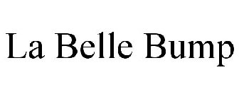 LA BELLE BUMP