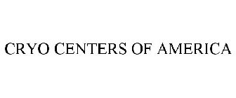 CRYO CENTERS OF AMERICA