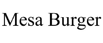 MESA BURGER