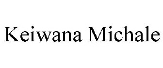 KEIWANA MICHALE