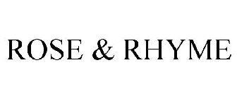 ROSE & RHYME