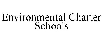 ENVIRONMENTAL CHARTER SCHOOLS