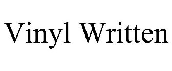 VINYL WRITTEN