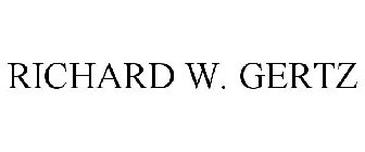 RICHARD W. GERTZ