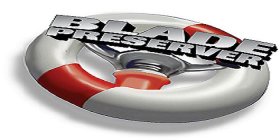 BLADE PRESERVER