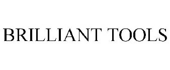 BRILLIANT TOOLS