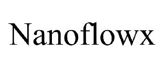 NANOFLOWX