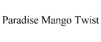 PARADISE MANGO TWIST