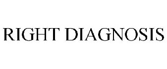 RIGHT DIAGNOSIS