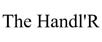 THE HANDL'R