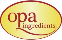 OPA INGREDIENTS