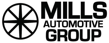 MILLS AUTOMOTIVE GROUP