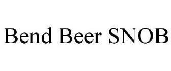BEND BEER SNOB