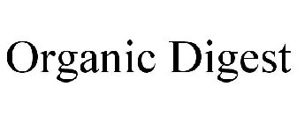 ORGANIC DIGEST