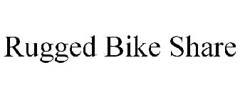 RUGGED BIKE SHARE