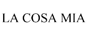 LA COSA MIA