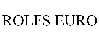 ROLFS EURO