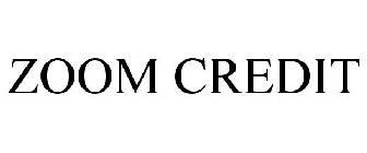 ZOOM CREDIT