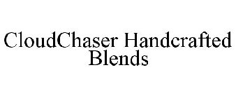 CLOUDCHASER HANDCRAFTED BLENDS