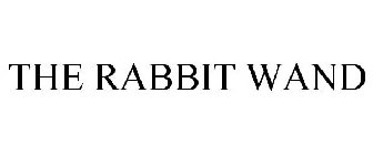 THE RABBIT WAND