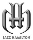 H JAZZ HAMILTON