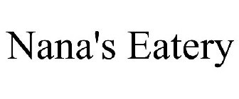 NANA'S EATERY