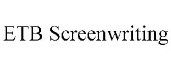 ETB SCREENWRITING