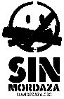 SIN MORDAZA SINMORDAZA.ORG