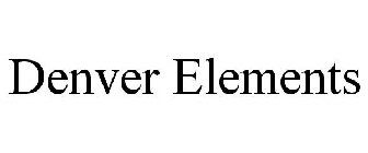 DENVER ELEMENTS