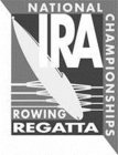 IRA ROWING REGATTA NATIONAL CHAMPIONSHIPS